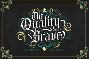 The Quality Brave font