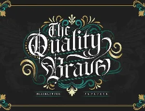 The Quality Brave font