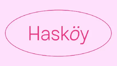 HaskÃ¶y Family font