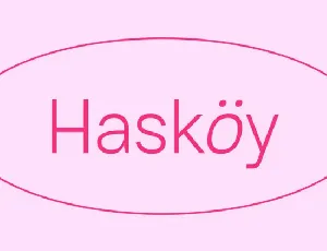 HaskÃ¶y Family font