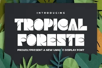 Tropical Foreste font