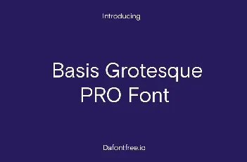 Basis Grotesque PRO Family font