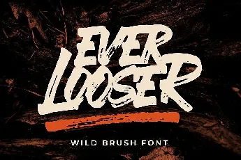 Ever Looser Brush font