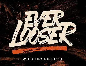 Ever Looser Brush font