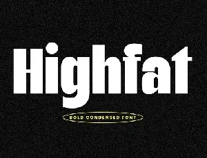 Highfat font