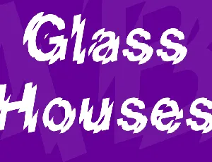 Glass Houses font