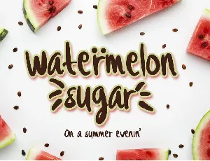 Watermelon Sugar font