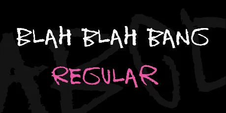 Blah blah bang font