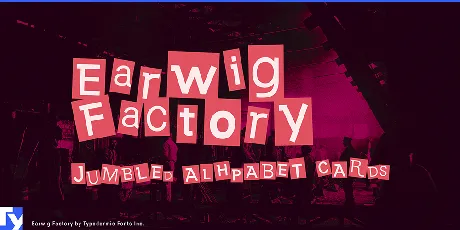 Earwig Factory font