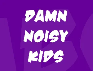 Damn Noisy Kids font