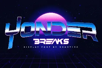 Yonder Breaks font