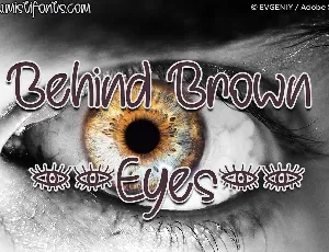 Behind Brown Eyes font