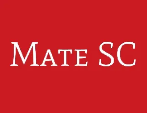 Mate SC font