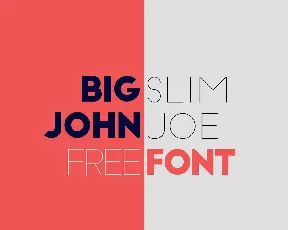 Big John / Slim Joe Free font