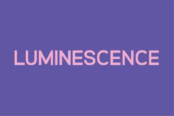 Luminescence font