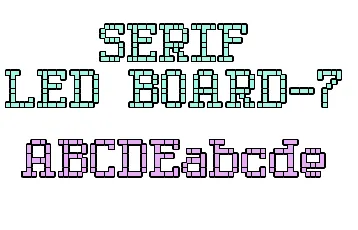 Serif LED Board-7 font