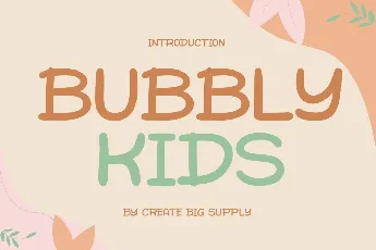 Bubbly Kids font