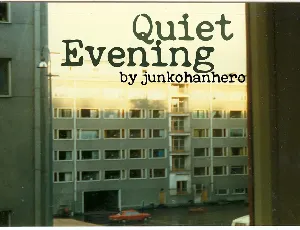 Quiet Evening font