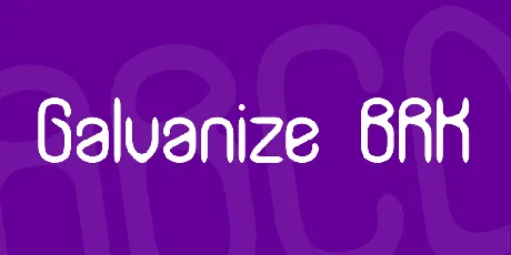 Galvanize BRK font