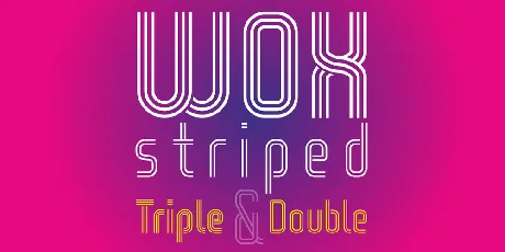 WOX-Striped Triple Demo font