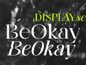 Be Okay Family font