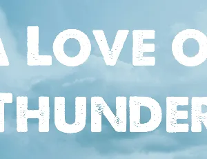 A Love of Thunder font