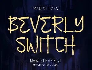 Beverly Switch â€“ Brush Stroke font