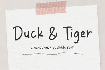 Duck & Tiger font