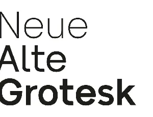 Neue Alte Grotesk Family font