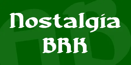 Nostalgia BRK font