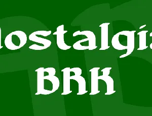 Nostalgia BRK font