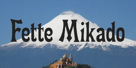 Fette Mikado font