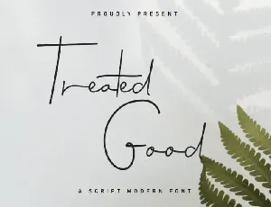 Treated Good Signature font