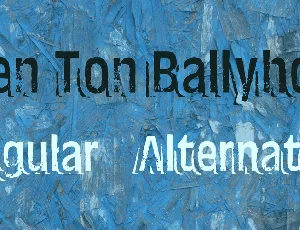 Ten Ton Ballyhoo font