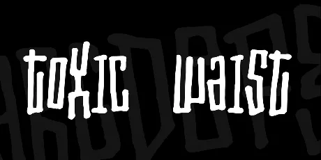 Toxic waist font