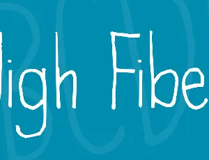 High Fiber font