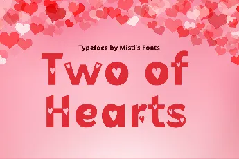 Two of Hearts font