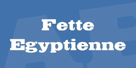 Fette Egyptienne font