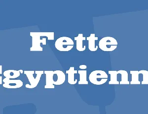 Fette Egyptienne font