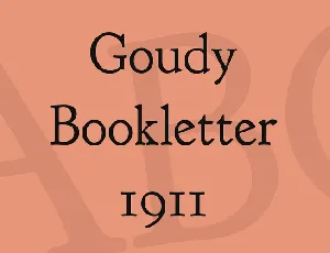 Goudy Bookletter 1911 font