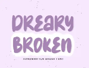 Dreary Broken font