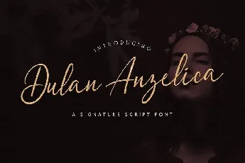 Dulan Anzelica Signature font