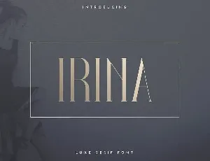 Irina Luxe Typeface font