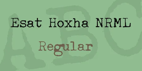 Esat Hoxha NRML font