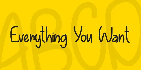 Everything You Want font