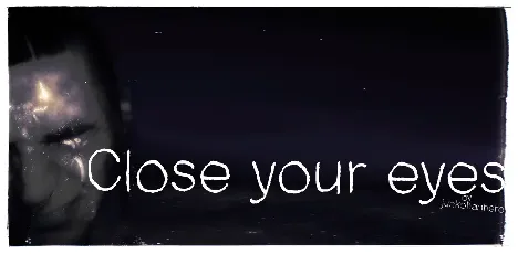 Close your eyes font