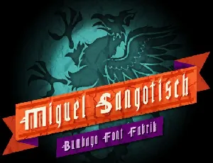 Miguel Sangotisch font