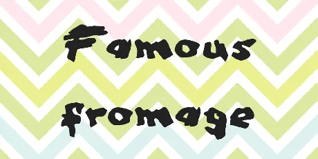 Famous fromage font