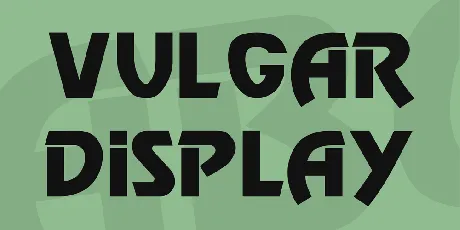 Vulgar Display font