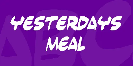 Yesterdays meal font